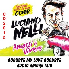 Album 2015  - Amarsi è vivere e le mie cover